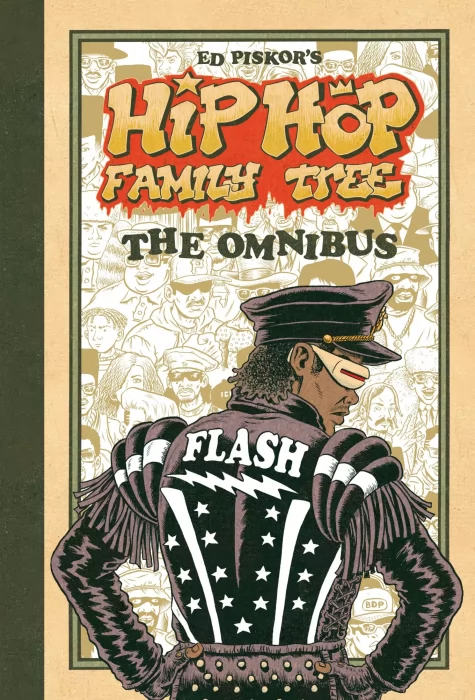 Hip Hop Family Tree: The Omnibus (Hip Hop Family Tree #1-12)