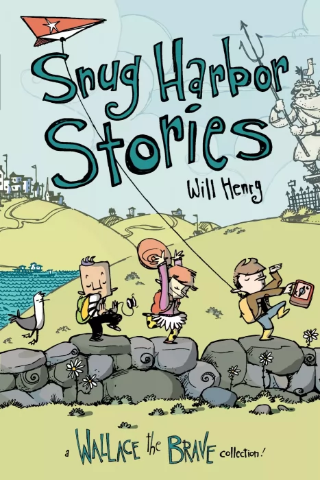 Wallace the Brave: Snug Harbor Stories (Wallace the Brave #2)