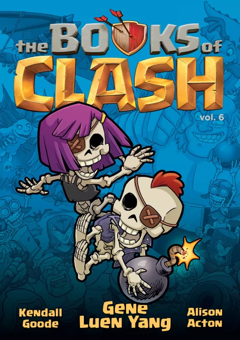 The Books of Clash: Legendary Legends of Legendarious Achievery (The Books of Clash #6)