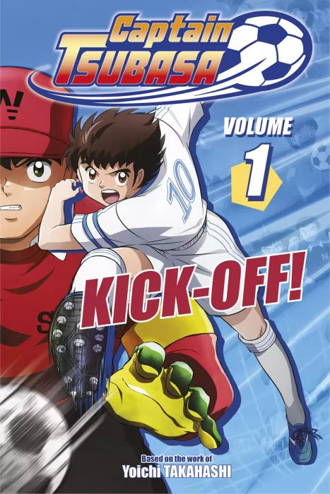 Captain Tsubasa, Volume 1: Kick-Off! (Captain Tsubasa #1-7)