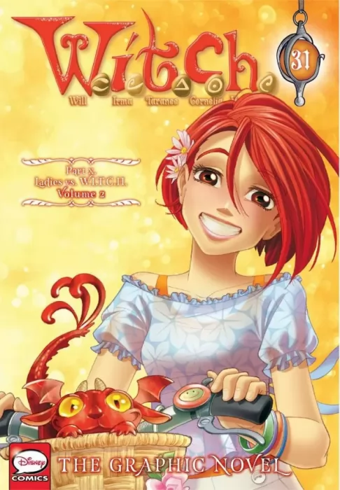 W.I.T.C.H.: Ladies vs. W.I.T.C.H. (W.I.T.C.H.: The Graphic Novel #31)