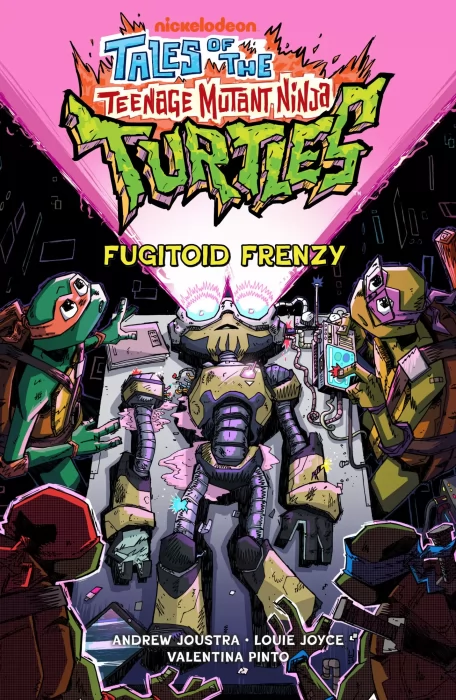 Tales of the Teenage Mutant Ninja Turtles: Fugitoid Frenzy (Tales of the Teenage Mutant Ninja Turtles #4-6)