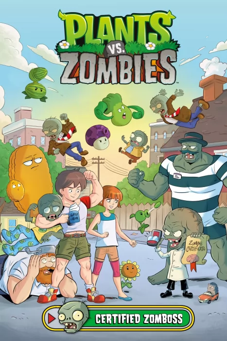 Plants vs. Zombies, Volume 26: Certified Zomboss (Plants vs. Zombies)