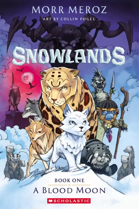 Snowlands: A Blood Moon (Snowlands #1)