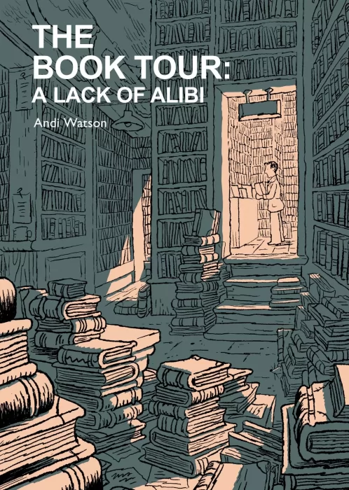 The Book Tour: A Lack of Alibi (The Book Tour)