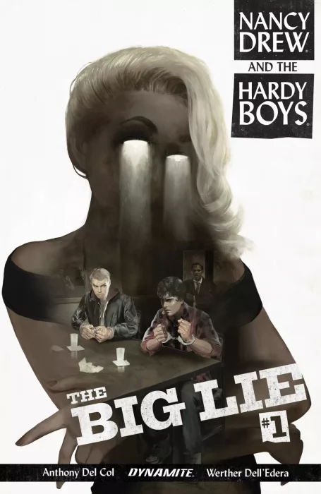 Nancy Drew and the Hardy Boys: The Big Lie (Nancy Drew and the Hardy Boys: The Big Lie #1)