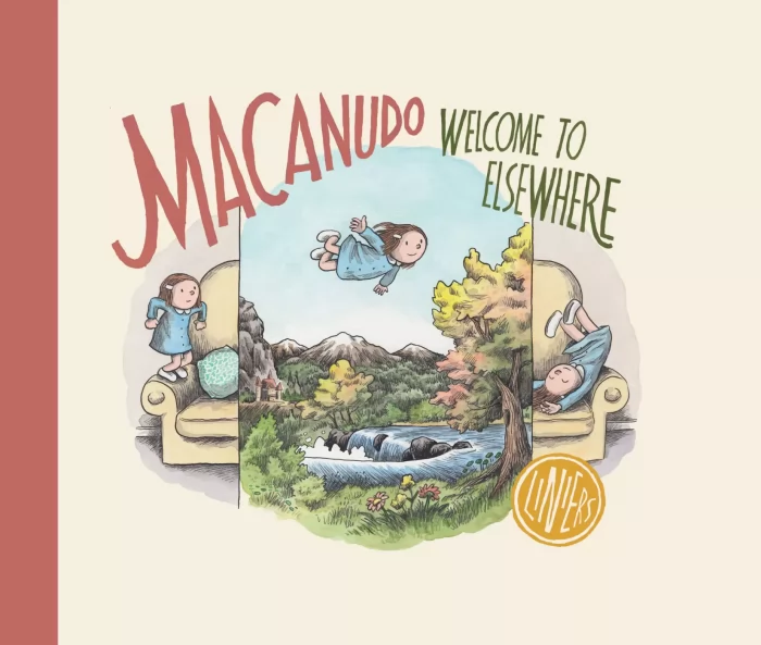Macanudo: Welcome to Elsewhere (Macanudo)