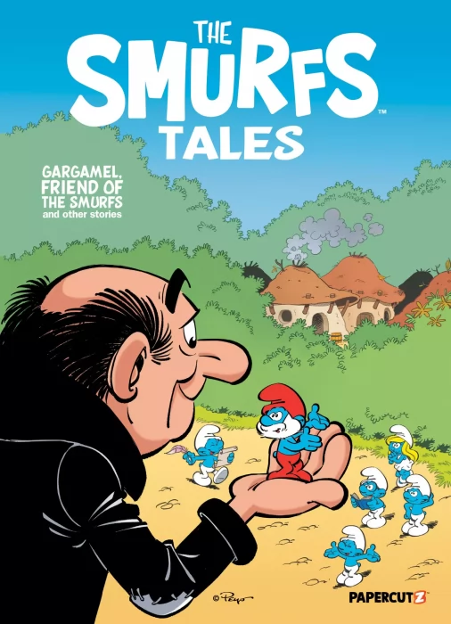 The Smurfs Tales: Gargamel, Friend of the Smurfs and Other Stories (The Smurfs Tales #17)