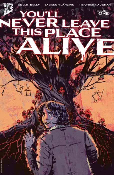You'll Never Leave This Place Alive (You'll Never Leave This Place Alive #1)