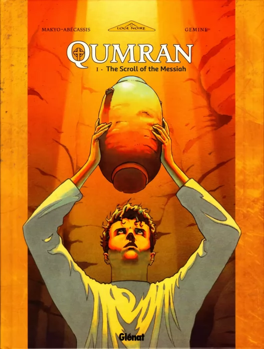 Qumran: The Scroll of the Messiah (Qumran #1)