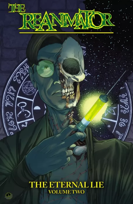The Reanimator: World of Cthulhu - The Eternal Lie (The Reanimator: World of Cthulhu - The Eternal Lie #2)