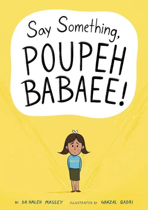 Say Something, Poupeh Babaee!