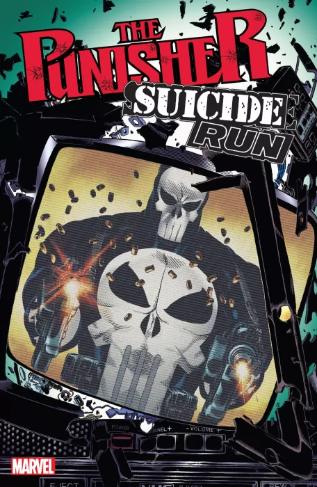 The Punisher: Suicide Run (The Punisher Vol. 2 #85-88, The Punisher War Journal #61-64, The Punisher: War Zone #23-25)