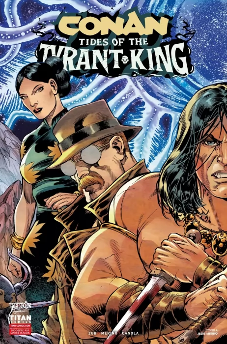 Conan the Barbarian: Tides of the Tyrant-King (Conan the Barbarian: Tides of the Tyrant-King #2)