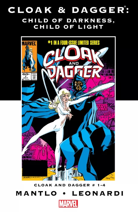 Cloak and Dagger: Child of Darkness, Child of Light (Cloak and Dagger #1-4)