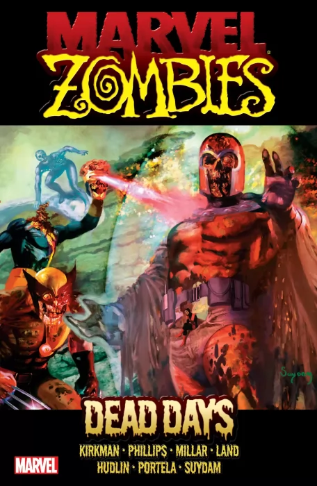 Marvel Zombies: Dead Days (Ultimate Fantastic Four #21-23; #30-32, Black Panther Vol. 4 #28-30)
