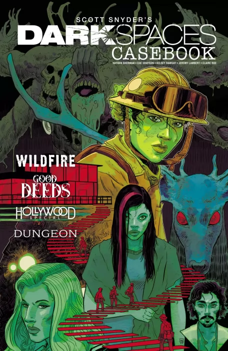 Dark Spaces Casebook (Dark Spaces: Wildfire #1-5, Dark Spaces: Good Deeds #1-6, Dark Spaces: The Hollywood Special #1-6, Dark Spaces: Dungeon #1-5)
