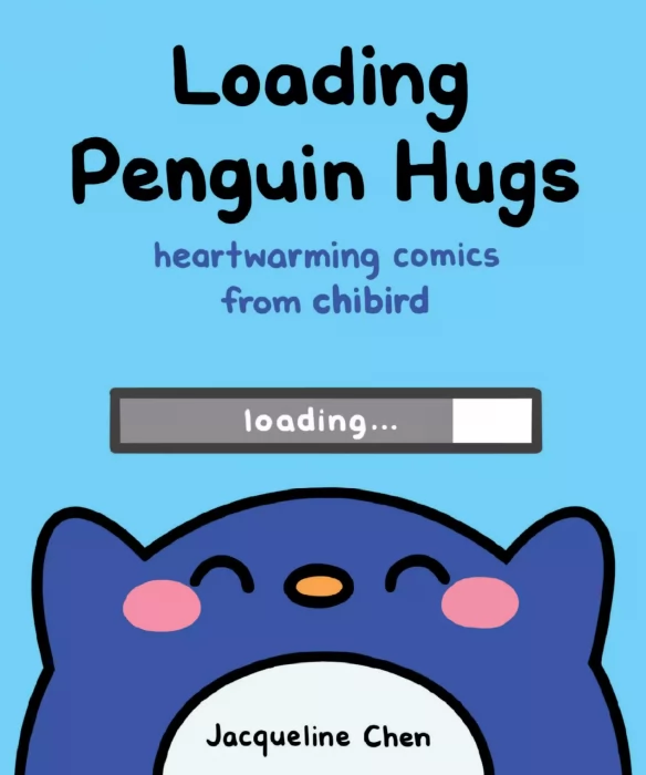Loading Penguin Hugs: Heartwarming Comics from Chibird