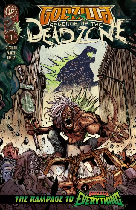 Godzilla: Revenge of the Deadzone (Godzilla: Revenge of the Deadzone #1)