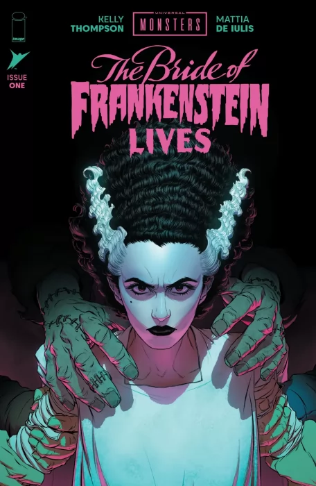 Universal Monsters: The Bride of Frankenstein Lives (Universal Monsters: The Bride of Frankenstein Lives #1)