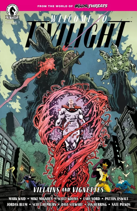 Minor Threats: Welcome to Twilight - Villains and Vignettes (Minor Threats: Welcome to Twilight - Villains and Vignettes #1)