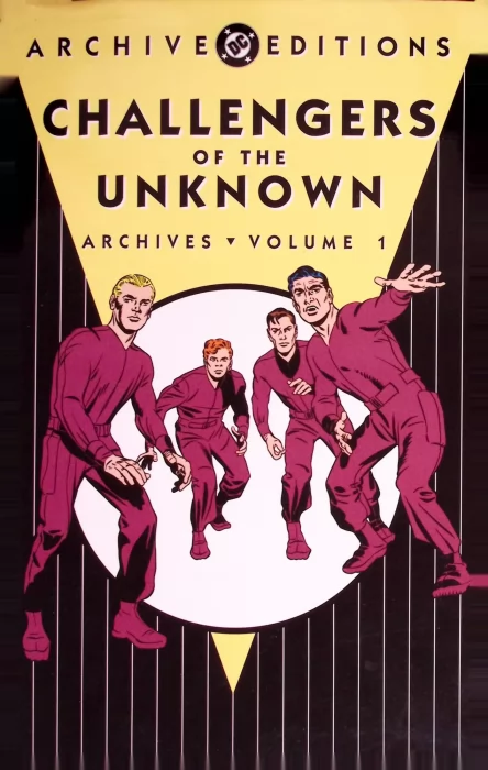 Challengers of the Unknown Archives, Volume 1 (Showcase #6-7; #11-12, Challengers of the Unknown #1-2)